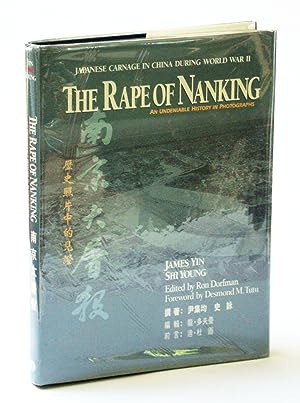Bild des Verkufers fr The Rape of Nanking: An Undeniable History in Photographs zum Verkauf von RareNonFiction, IOBA