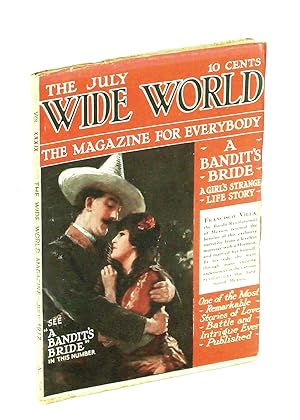 Bild des Verkufers fr The Wide World, The Magazine for Men, July 1917, Vol. 39, No. 231: Francisco "Pancho" Villa's Bride zum Verkauf von RareNonFiction, IOBA