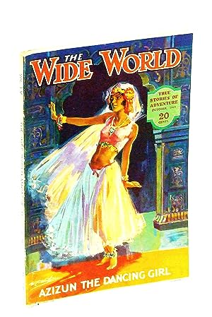 Image du vendeur pour The Wide World Magazine, True Stories of Adventure, October [Oct.], 1925, Vol LV, No. 330: In Search of the Lost Oases / Lost in the Heart of Peru mis en vente par RareNonFiction, IOBA