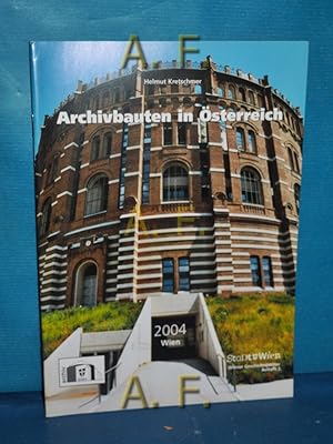 Imagen del vendedor de Archivbauten in sterreich. Wiener Geschichtsbltter, Beiheft 3/2004 / Fr den Inhalt verantw.: Klaralinda Ma-Kircher a la venta por Antiquarische Fundgrube e.U.