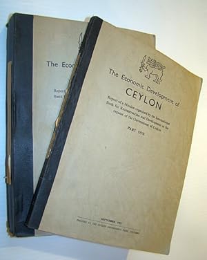 Bild des Verkufers fr The Economic Development of Ceylon - Report of a Mission Organized By the International Bank for Reconstruction and Development at the Request of the Government of Ceylon - Complete in Two Volumes zum Verkauf von RareNonFiction, IOBA