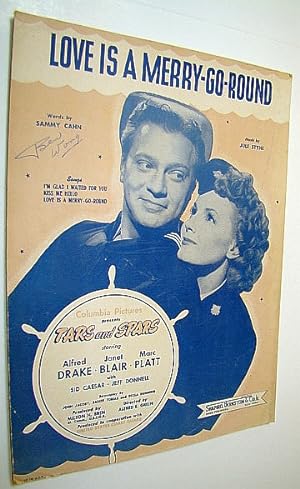 Bild des Verkufers fr Love is a Merry-Go-Round: Sheet Music for Piano and Voice - From the Columbia Picture "Tars and Spars", Starring Alfred Drake, Janet Blair and Marc Platt zum Verkauf von RareNonFiction, IOBA