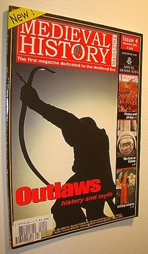 Seller image for Medieval History Magazine - The First Magazine Devoted to the Medieval Era: Issue 4 (Four), December 2003: Outlaws - History and Myth for sale by RareNonFiction, IOBA