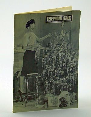 Seller image for Telephone Talk, Magazine of the British Columbia Telephone Company (B.C. Tel), November - December, 1958 for sale by RareNonFiction, IOBA