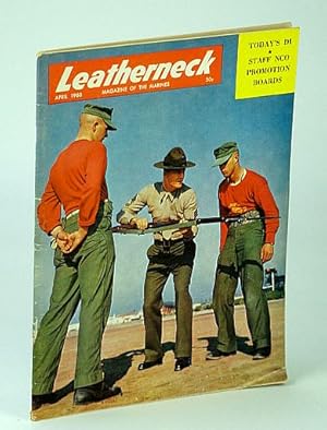 Seller image for Leatherneck - Magazine of the Marines, April (Apr.) 1960 , Volume XLIII, Number 4 - Staff NCO Promotion Boards for sale by RareNonFiction, IOBA