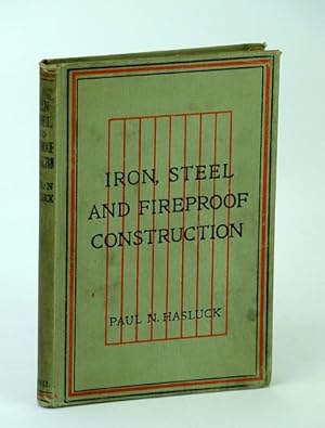 Iron, Steel and Fireproof Construction