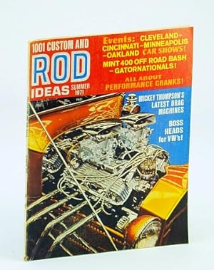 Bild des Verkufers fr 1001 Custom and Rod Ideas Magazine, Summer 1971 - Mickey Thompson's Latest Drag Machines zum Verkauf von RareNonFiction, IOBA