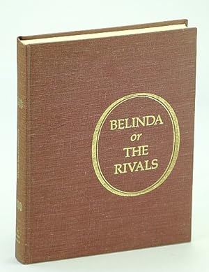 Belinda or The Rivals: A Tale of Real Life
