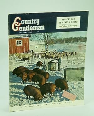 Country Gentleman Magazine - The Magazine for Better Farming, Better Living, January (Jan.) 1952 ...
