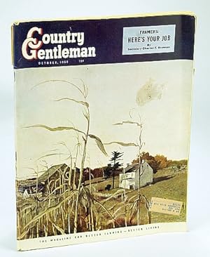 Country Gentleman - The Magazine for Better Farming, Better Living - October (Oct.) 1950: Green i...