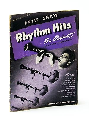 Bild des Verkufers fr Artie Shaw Rhythm Hits For Clarinet - With Piano Accompaniment zum Verkauf von RareNonFiction, IOBA