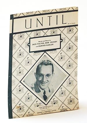 Seller image for Until: Sheet Music for Voice and Piano for sale by RareNonFiction, IOBA
