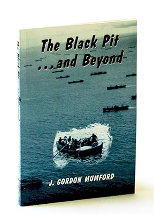 Seller image for The Black Pit.and Beyond for sale by RareNonFiction, IOBA