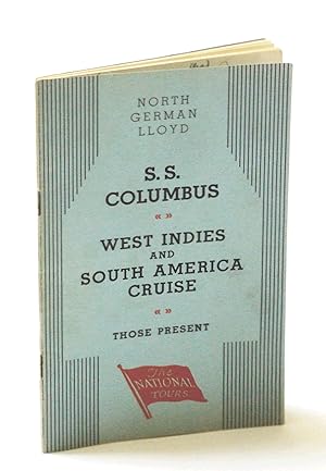 Seller image for S.S. Columbus - West Indies and South America Cruise, December [Dec.] 22nd, 1932, for sale by RareNonFiction, IOBA