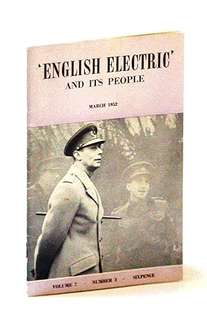 Seller image for English Electric' And Its People [Magazine], March [Mar.] 1952, Volume 7, Number 3 for sale by RareNonFiction, IOBA