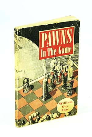 Seller image for Pawns in the Game for sale by RareNonFiction, IOBA