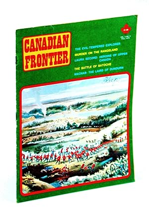 Imagen del vendedor de Canadian Frontier Magazine, Volume 2, Number 3, Collector's No. 6, Fall 1973 - Laura Secord a la venta por RareNonFiction, IOBA