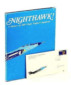 Nighthawk! A History of 409 (Night Fighter) Squadron 1941-1977