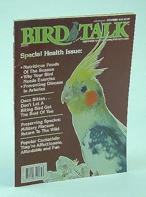 Imagen del vendedor de Bird Talk Magazine, October 1991 - Special Health Issue a la venta por RareNonFiction, IOBA