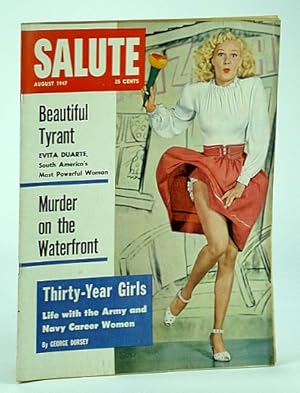 Seller image for Salute Magazine, August (Aug.) 1947, Vol. 2, No. 8 - Beautiful Tyrant - Evita Duarte of Argentina / San Quentin Prison for sale by RareNonFiction, IOBA