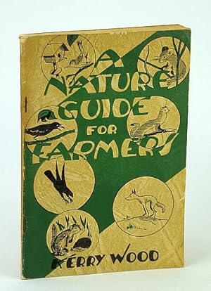 Seller image for A Nature Guide for Farmers for sale by RareNonFiction, IOBA