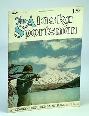 The Alaska Sportsman Magazine, May, 1942 - Alaska's Copper Currency, The Tinneh"