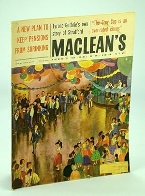 Bild des Verkufers fr Maclean's - Canada's National Magazine, 21 November 1959 - Tyrone Guthrie's Own Story of Stratford / I Watched the Titanic Rescue zum Verkauf von RareNonFiction, IOBA