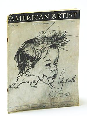Bild des Verkufers fr American Artist Magazine, June 1949 - Jesse Arms Botke / Mabel Dwight / Bill Chessman zum Verkauf von RareNonFiction, IOBA