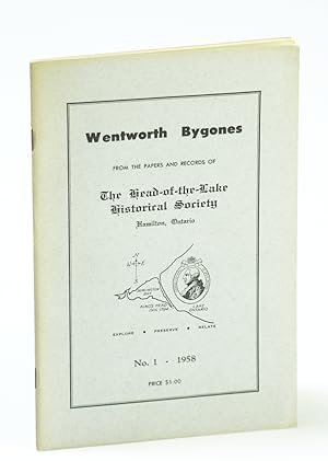 Seller image for Wentworth Bygones: From the Papers and Records of The Head-of-the-Lake Historical Society, No. 1 (One) 1958 for sale by RareNonFiction, IOBA