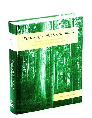Seller image for Plants of British Columbia: Scientific and Common Names of Vascular Plants, Bryophytes, and Lichens for sale by RareNonFiction, IOBA