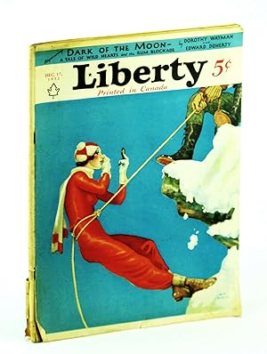 Imagen del vendedor de Liberty Magazine - America's Best Read Weekly, December [Dec.] 17, 1932, Vol. 9, No. 51: Congressional Expense Accounts Examined a la venta por RareNonFiction, IOBA