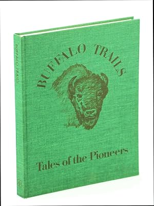 Seller image for Buffalo Trails: Tales of the Pioneers [Buffalo Lake, Alberta - Local History] for sale by RareNonFiction, IOBA
