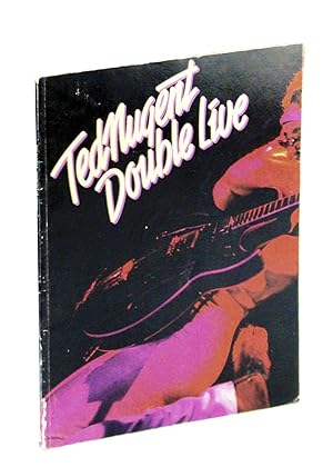 Bild des Verkufers fr Ted Nugent Double Live [Gonzo!] Songbook [Song Book]: Piano Sheet Music, Guitar Chords and Lyrics zum Verkauf von RareNonFiction, IOBA
