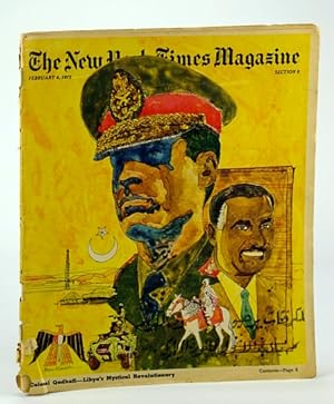 Seller image for The New York Times Magazine, February (Feb.) 6, 1972 - Colonel Muammar (Mo'ammar) Mohammed Qadhaffi (Gaddafi) of Libya for sale by RareNonFiction, IOBA