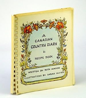 Imagen del vendedor de A Canadian Country Diary and Recipe Book a la venta por RareNonFiction, IOBA