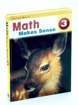 Math Makes Sense 3 (Three)