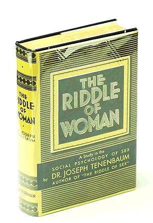 Seller image for The Riddle of Woman - A Study in the Social Psychology of Sex for sale by RareNonFiction, IOBA