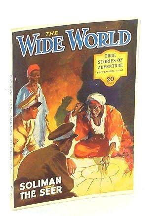 Seller image for The Wide World Magazine - True Stories of Adventure, September [Sept.] 1923, Vol. LI, No. 305: The Most Wonderful School in the World / Captain George Ash for sale by RareNonFiction, IOBA