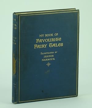 Immagine del venditore per My Book of Favourite Fairy Tales venduto da RareNonFiction, IOBA