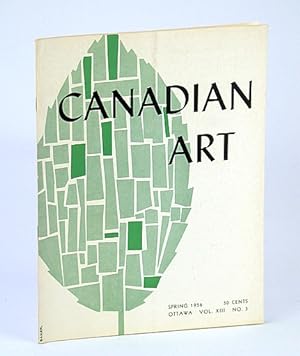 Seller image for Canadian Art Magazine, Spring 1956 - Thomas Davies / Chuck Yip / Bertram Brooker for sale by RareNonFiction, IOBA