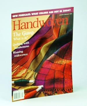 Seller image for Handwoven (Hand Woven) Magazine, January (Jan.) / February (Feb.) 2004 - The Gamp for sale by RareNonFiction, IOBA