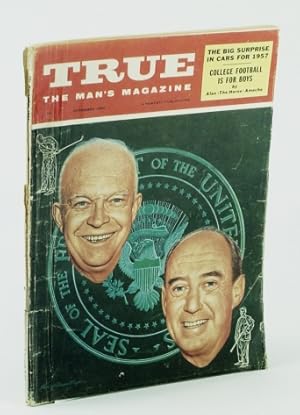 Seller image for True - The Man's Magazine, November (Nov.) 1956: James Wilkinson - America's Most Honored Traitor for sale by RareNonFiction, IOBA