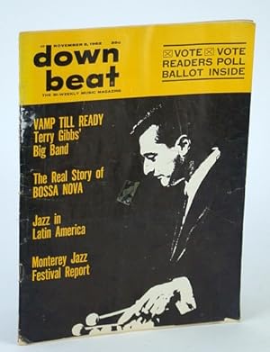 Bild des Verkufers fr Down Beat - The Bi-Weekly Music Magazine, November (Nov.) 8, 1962, Vol. 29, No. 28 - The Real Story of Bossa Nova zum Verkauf von RareNonFiction, IOBA