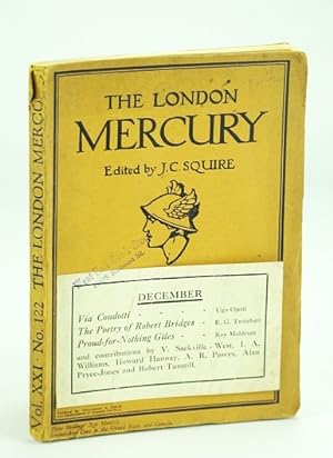 Image du vendeur pour The London Mercury, December (Dec.) 1929, Volume XXI, No. 122 mis en vente par RareNonFiction, IOBA