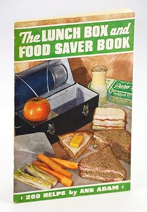 Bild des Verkufers fr The Lunch Box and Food Saver Book - 200 Helps zum Verkauf von RareNonFiction, IOBA