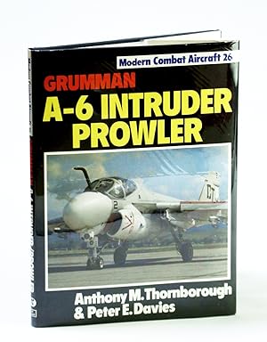 Seller image for Grumman A-6 Intruder Prowler (Modern Combat Aircraft #26) for sale by RareNonFiction, IOBA