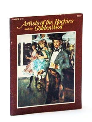 Bild des Verkufers fr Artists of the Rockies and the Golden West (Magazine), Summer 1978 - Edgar Britton / Michael Lonechild zum Verkauf von RareNonFiction, IOBA