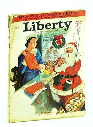 Seller image for Liberty Magazine - America's Best Read Weekly, December [Dec.] 24, 1932, Vol. 9, No. 52: Germany's Official Reply to Sergeant Halyburton of Company F, Sixteenth Infantry, USA for sale by RareNonFiction, IOBA