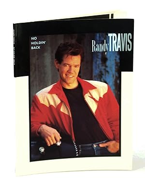 Seller image for Randy Travis - No Holdin' Back: Songbook [Song Book] with Sheet Music for Voice and Piano with Guitar Chords for sale by RareNonFiction, IOBA