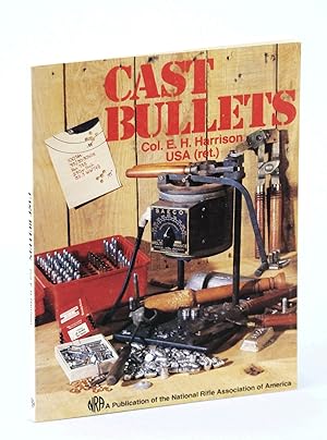 Image du vendeur pour Cast Bullets mis en vente par RareNonFiction, IOBA